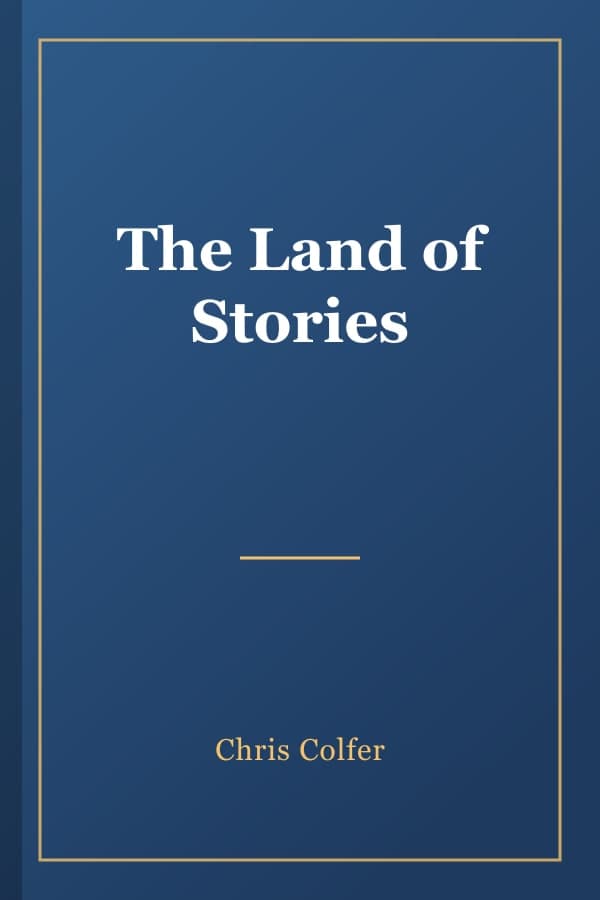 The Land of Stories