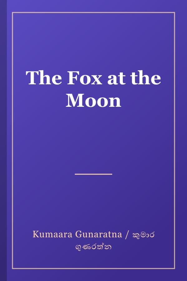 The Fox at the Moon