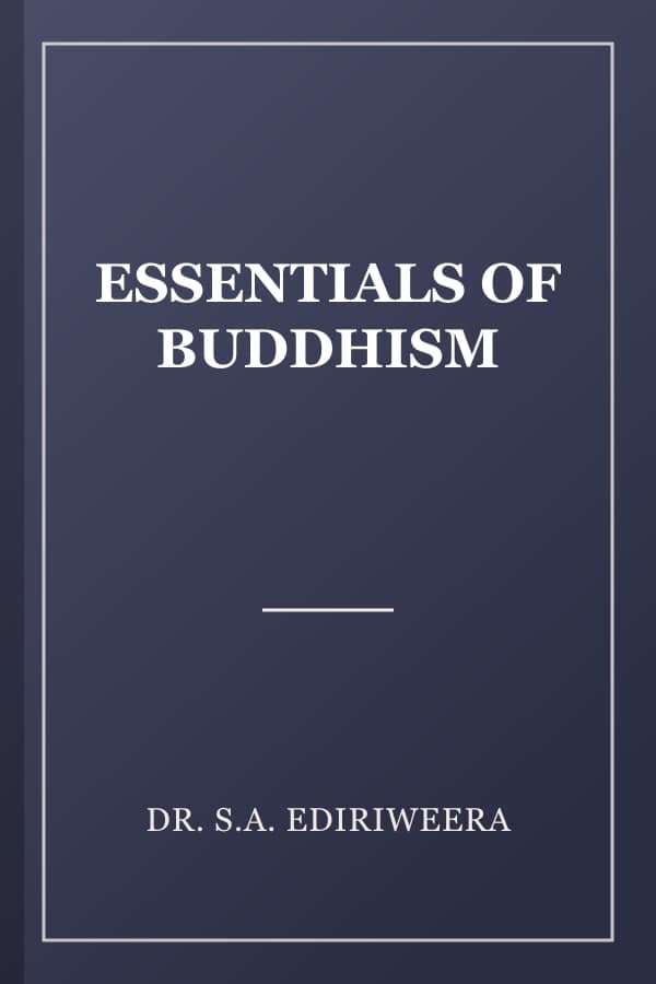 ESSENTIALS OF BUDDHISM