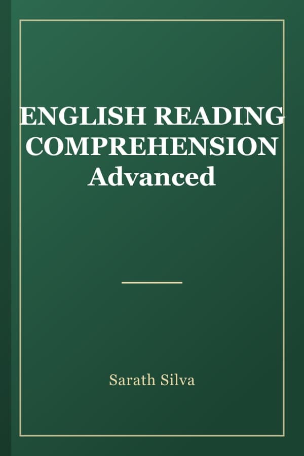 ENGLISH READING COMPREHENSION Advanced