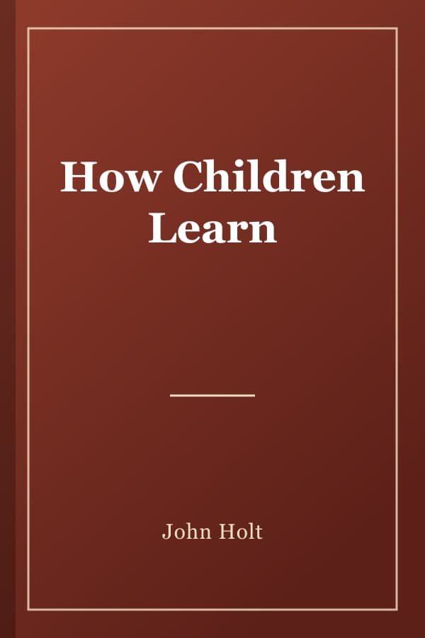 How Children Learn