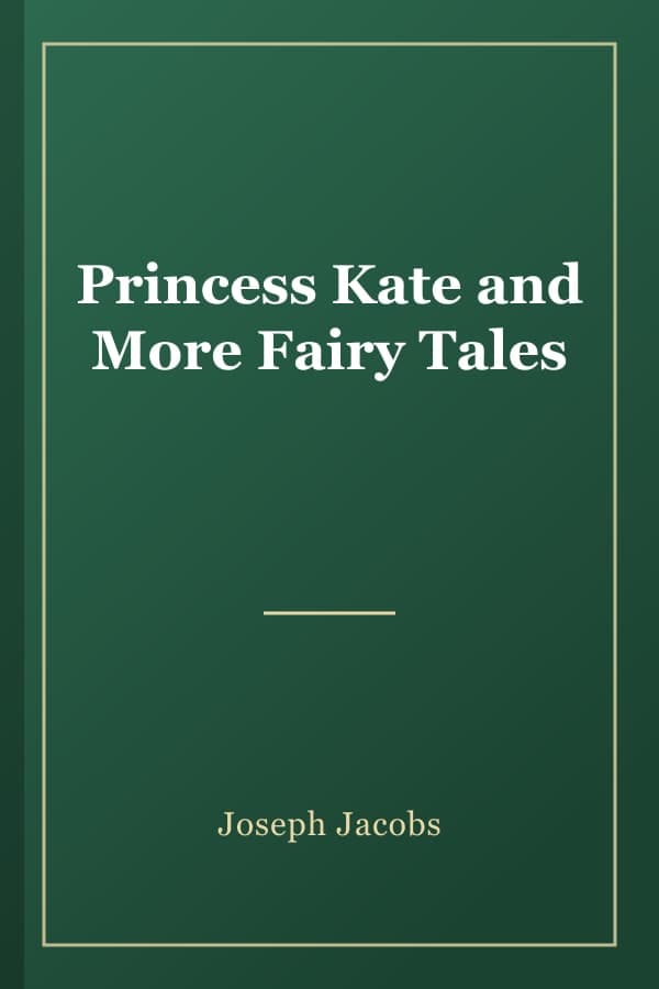 Princess Kate and More Fairy Tales