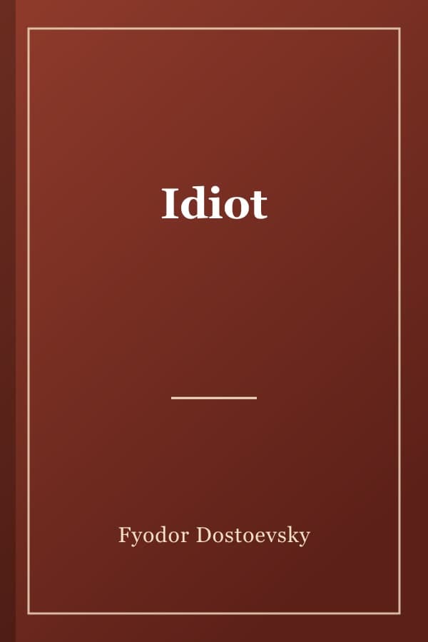 Idiot