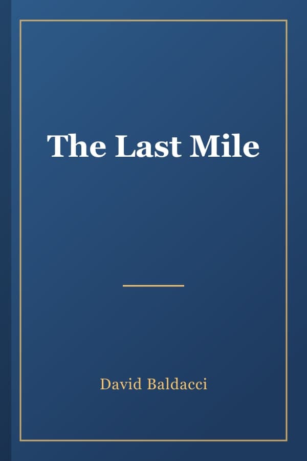The Last Mile