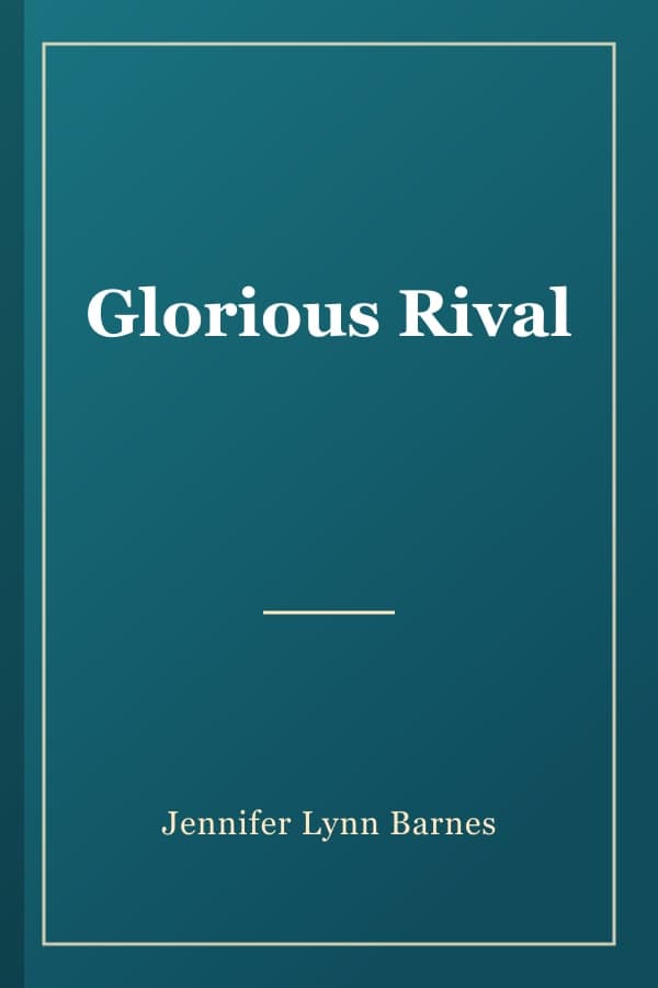 Glorious Rival