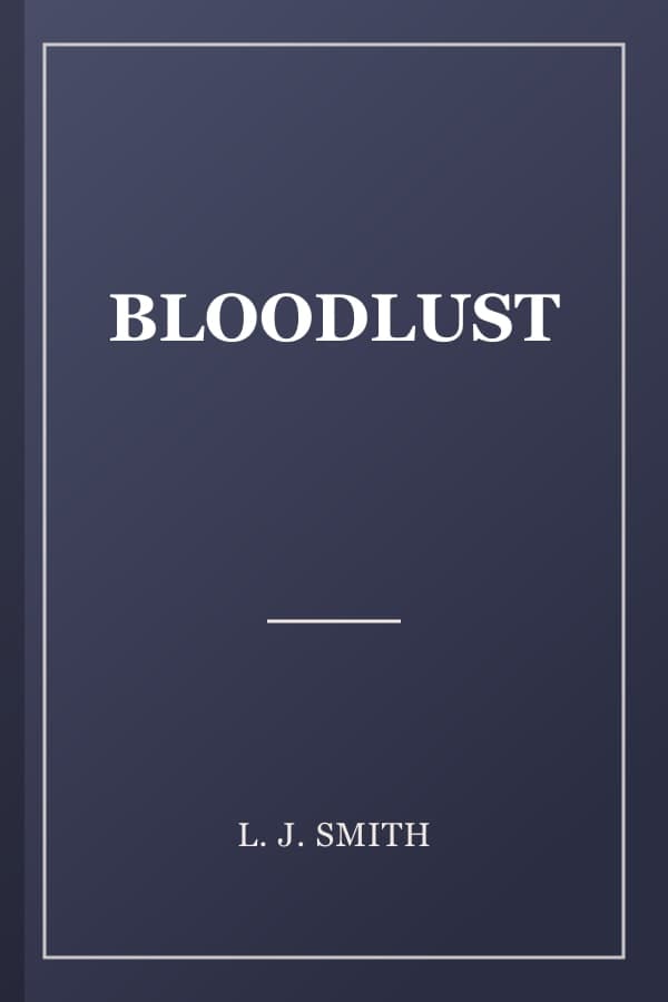 BLOODLUST