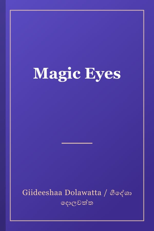Magic Eyes