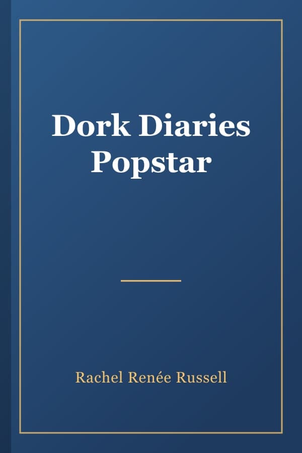 Dork Diaries Popstar