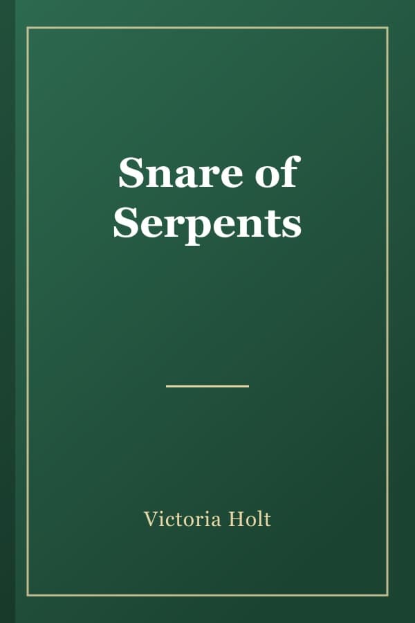 Snare of Serpents