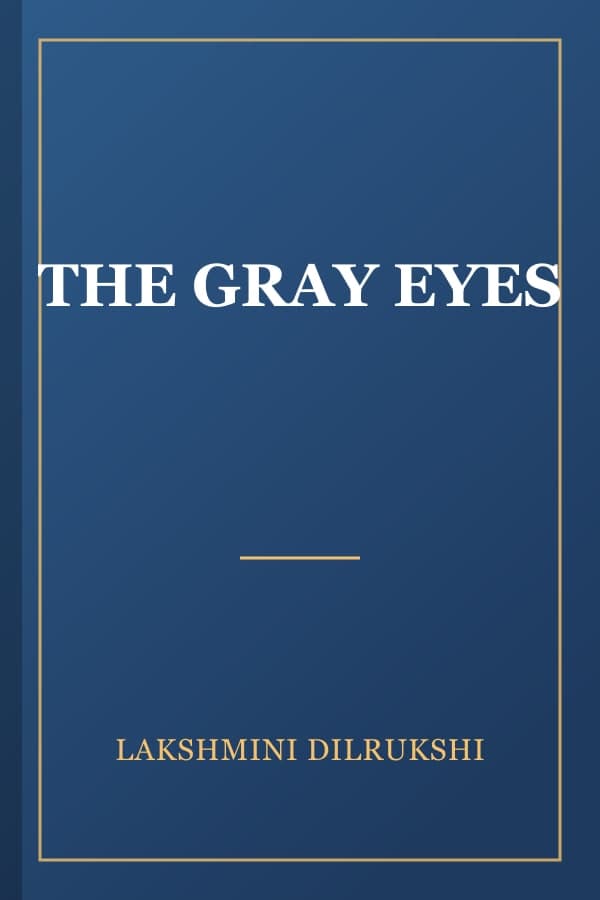THE GRAY EYES