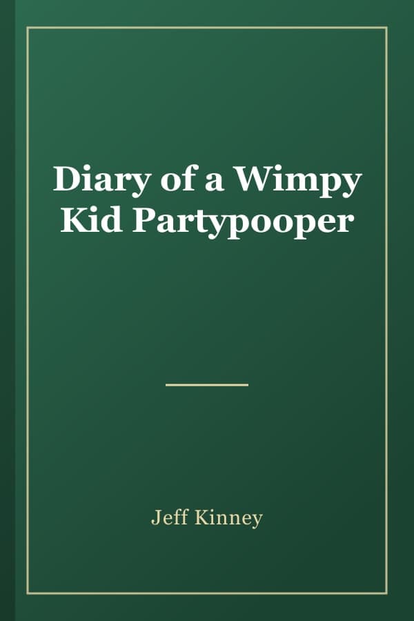 Diary of a Wimpy Kid Partypooper