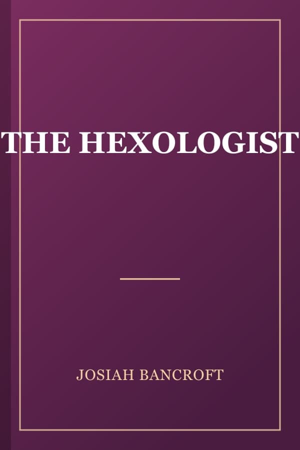 THE HEXOLOGIST
