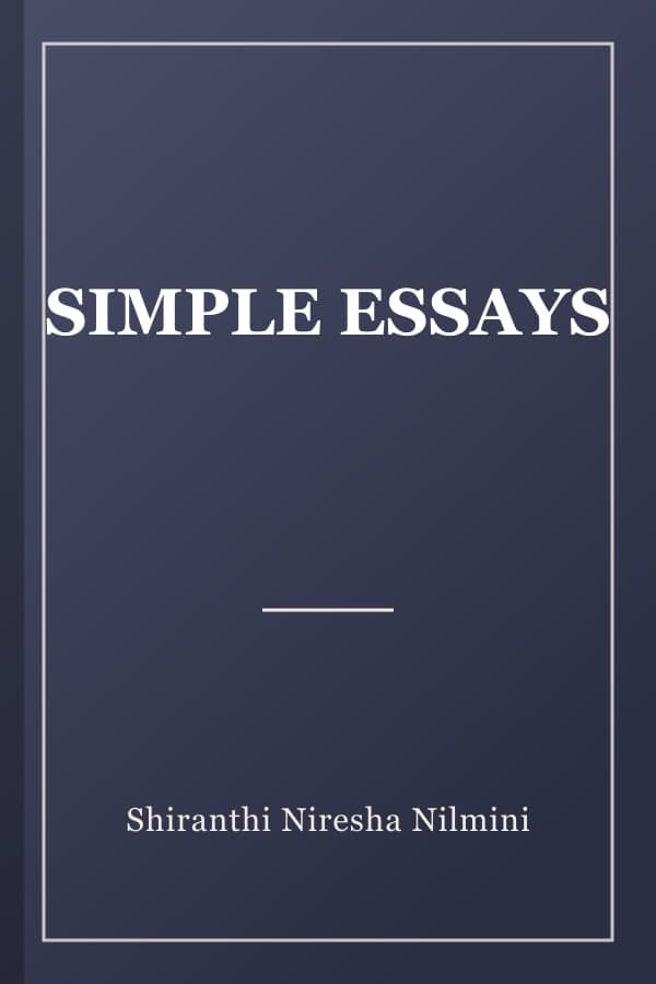 SIMPLE ESSAYS