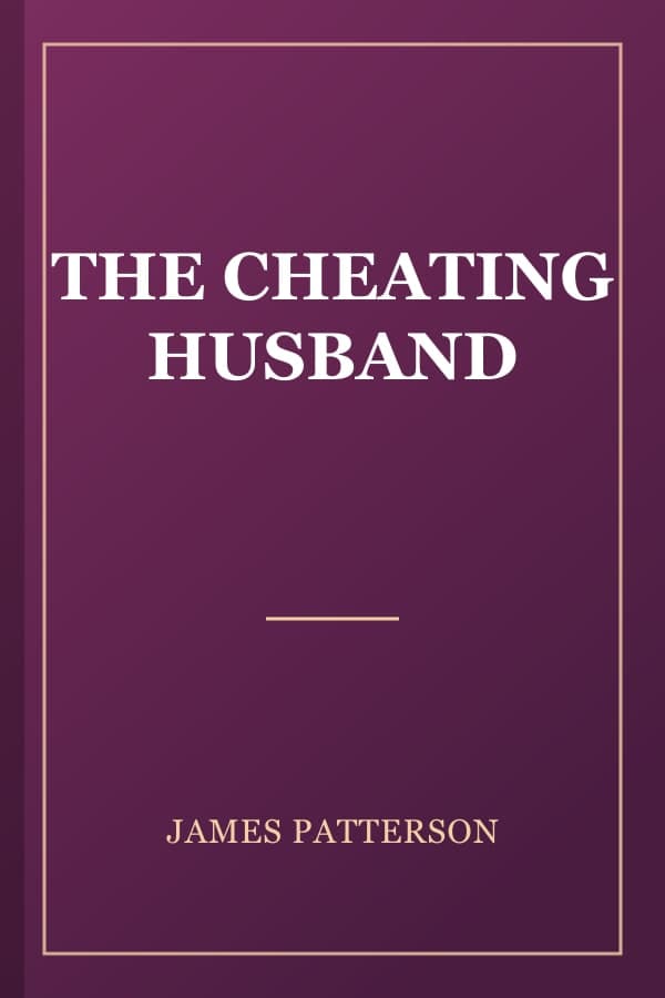 THE CHEATING HUSBAND