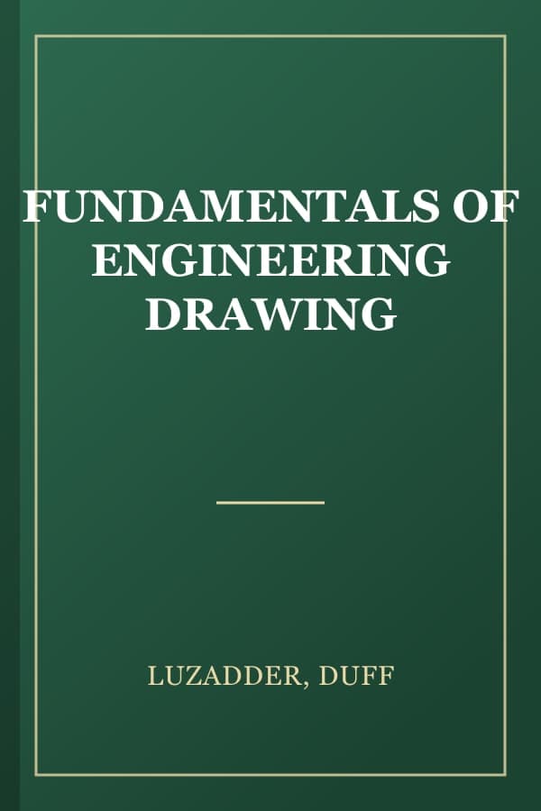 FUNDAMENTALS OF ENGINEERING DRAWING