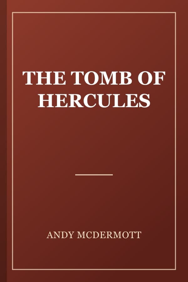 THE TOMB OF HERCULES