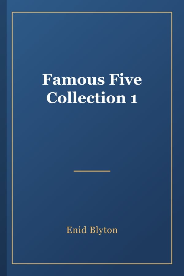 Famous Five Collection 1
