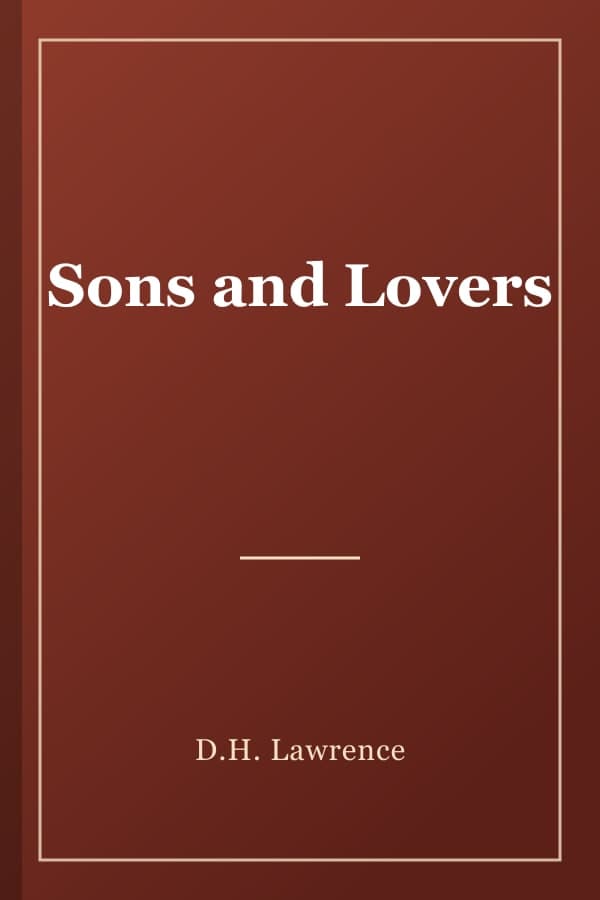 Sons and Lovers