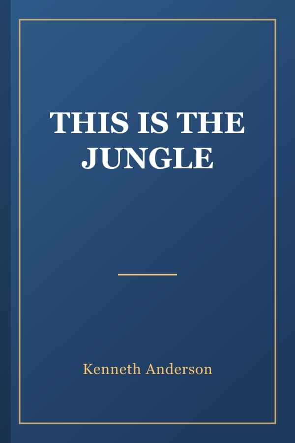 THIS IS THE JUNGLE