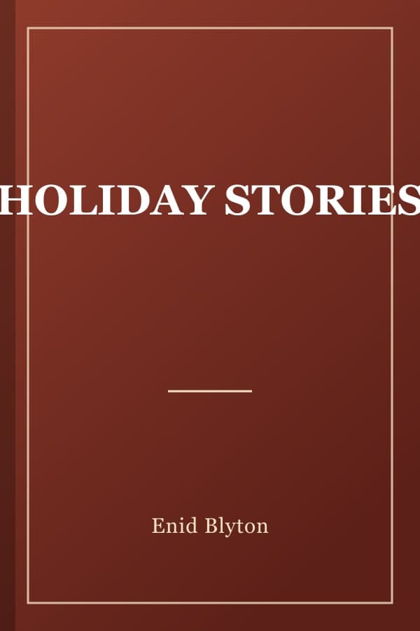 HOLIDAY STORIES