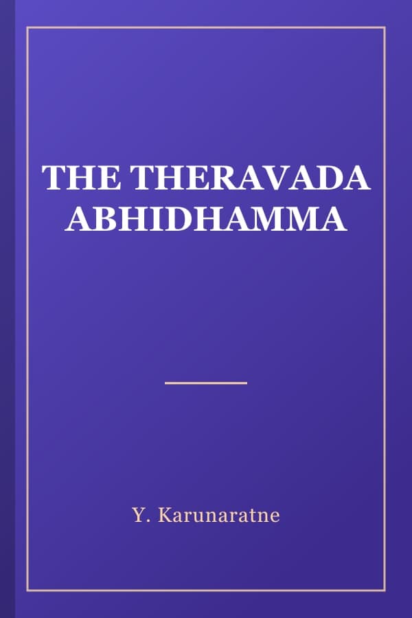 THE THERAVADA ABHIDHAMMA