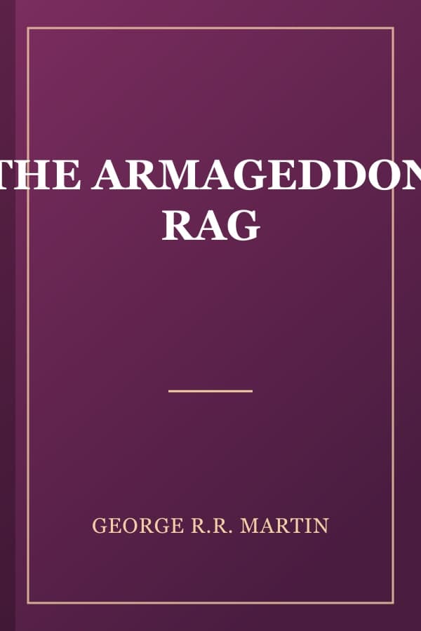 THE ARMAGEDDON RAG