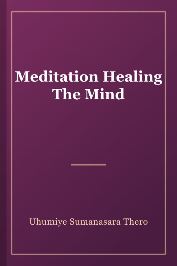 Meditation Healing The Mind