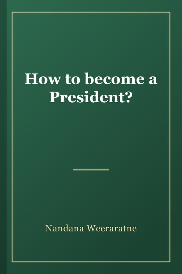 How to become a President?
