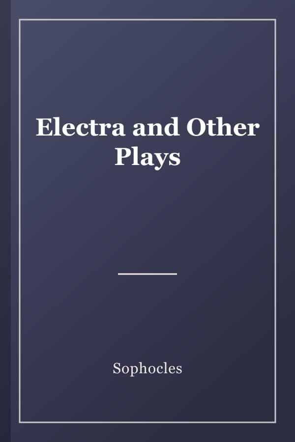 Electra and Other Plays