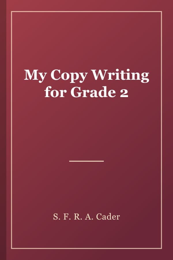 My Copy Writing for Grade 2