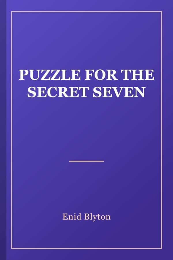 PUZZLE FOR THE SECRET SEVEN