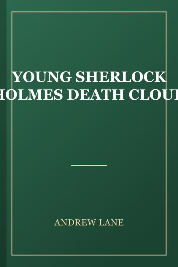 YOUNG SHERLOCK HOLMES DEATH CLOUD