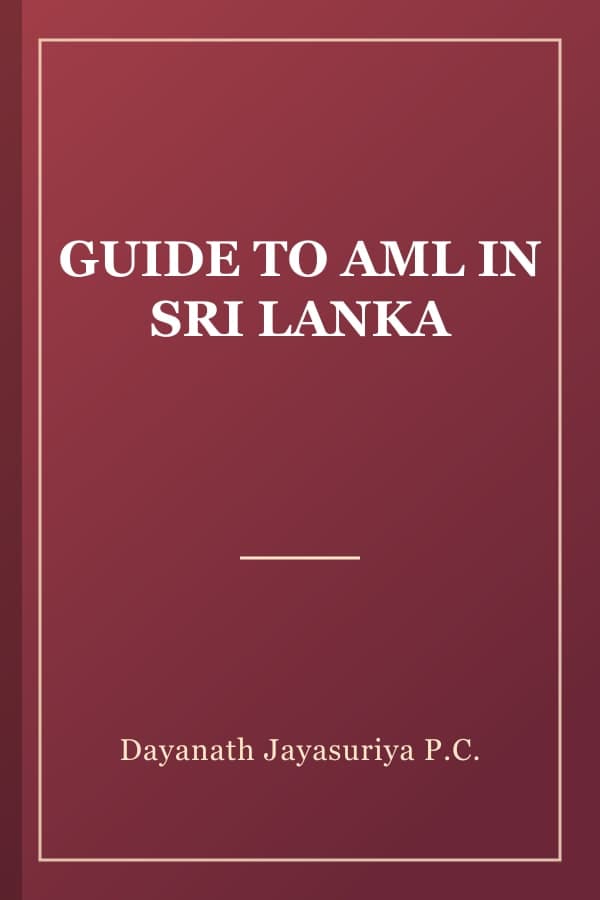 GUIDE TO AML IN SRI LANKA