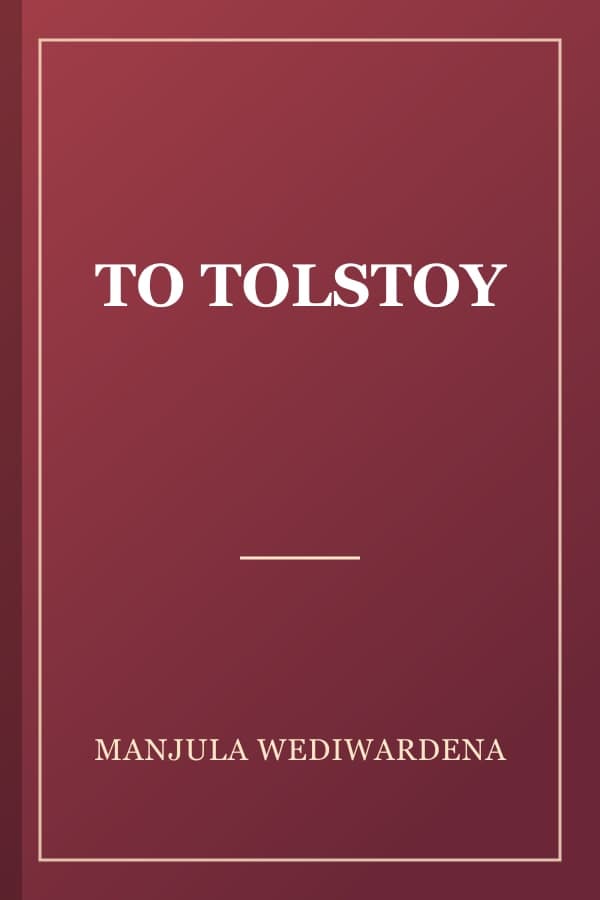 TO TOLSTOY