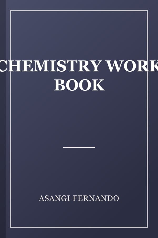 CHEMISTRY WORK BOOK