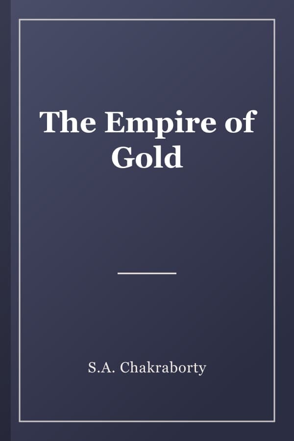 The Empire of Gold