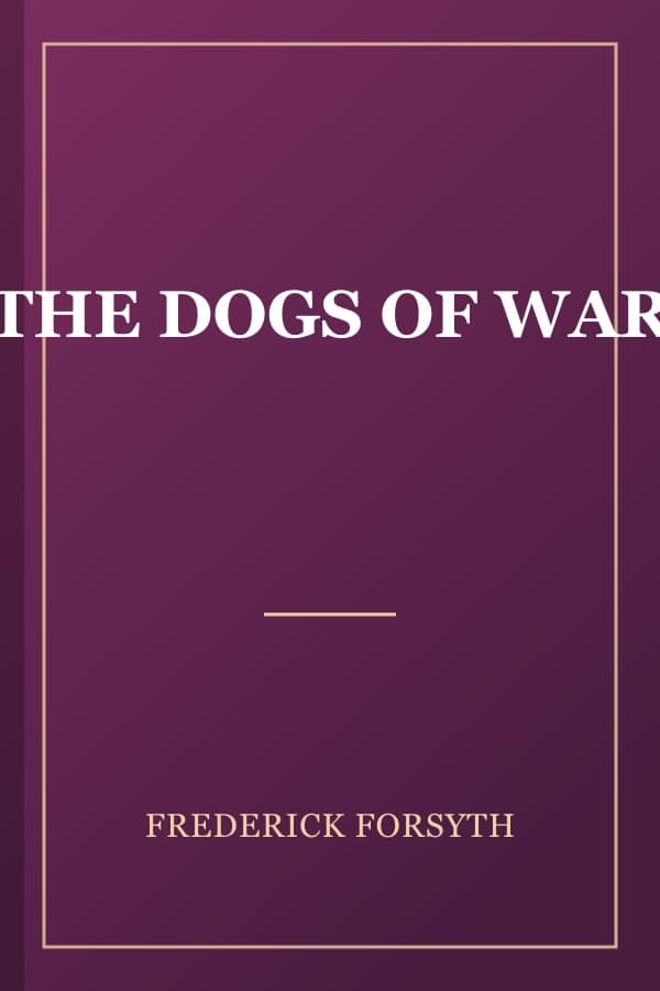 THE DOGS OF WAR