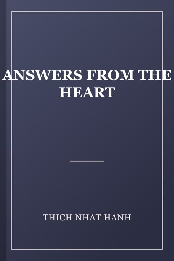 ANSWERS FROM THE HEART