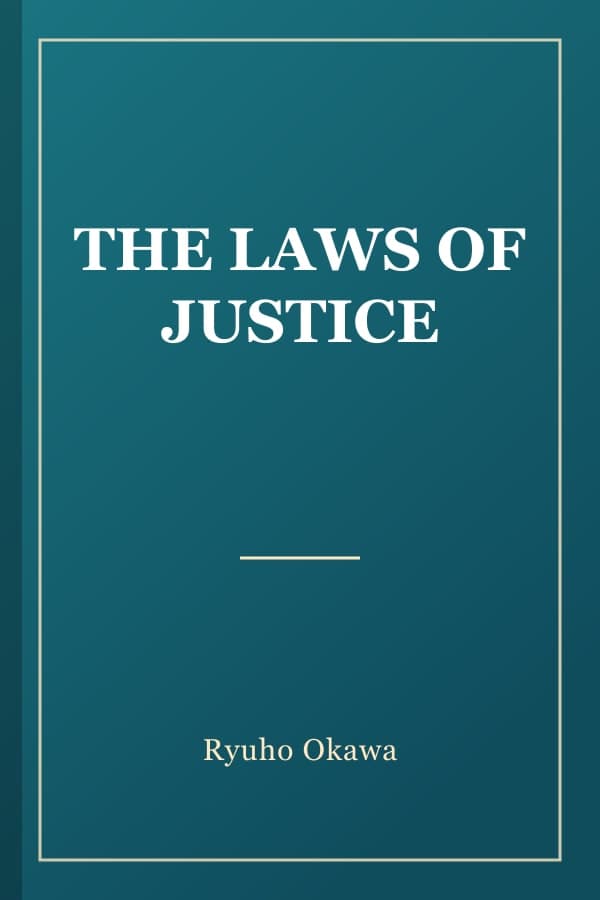 THE LAWS OF JUSTICE