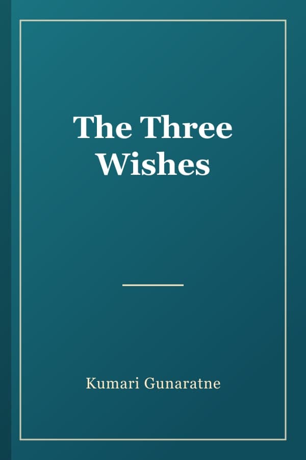 The Three Wishes