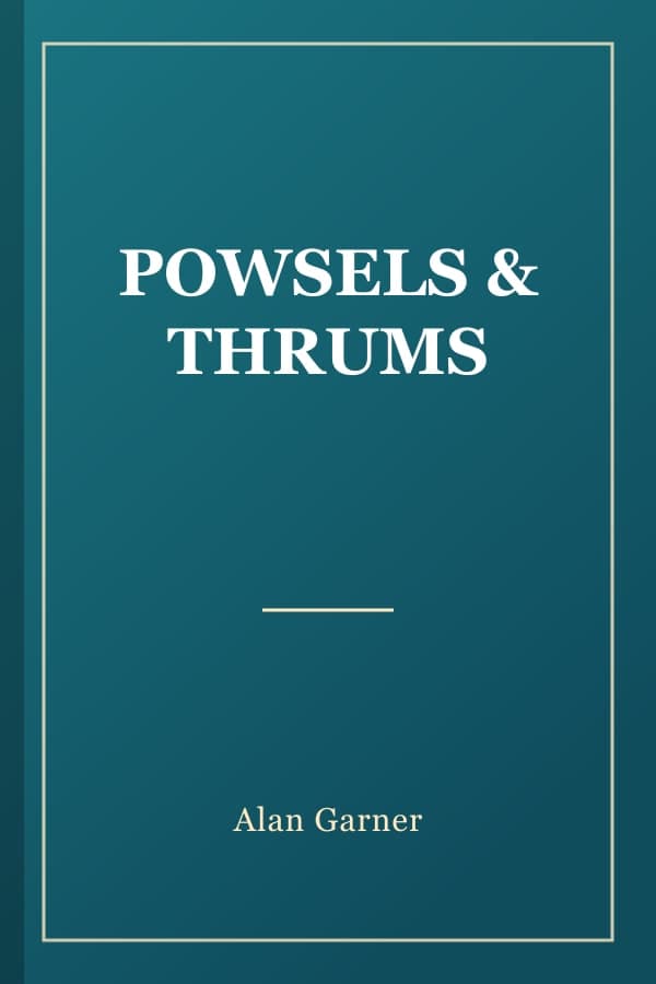 POWSELS & THRUMS