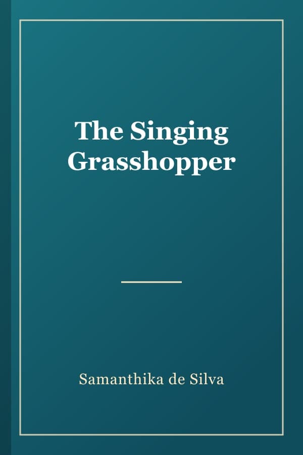 The Singing Grasshopper