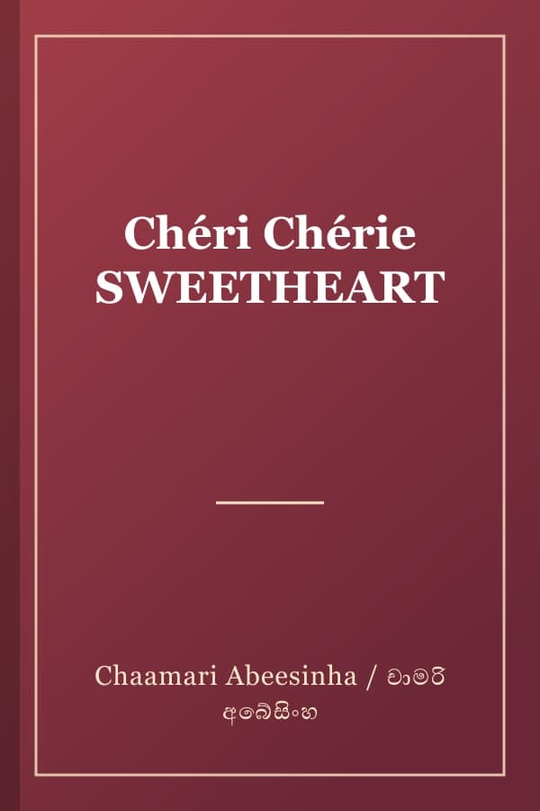 Chéri Chérie SWEETHEART