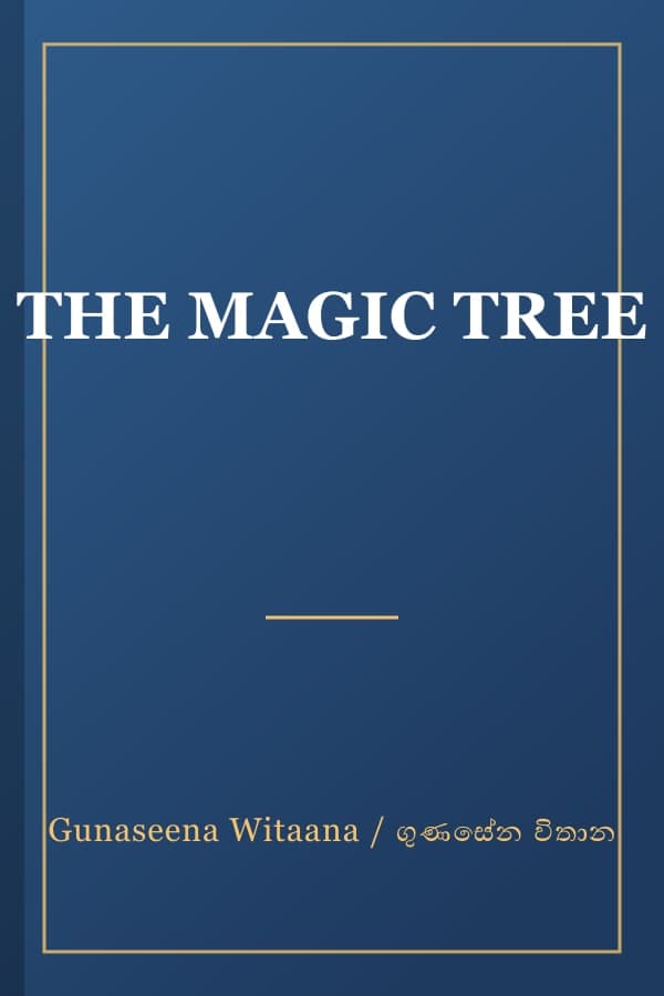 THE MAGIC TREE