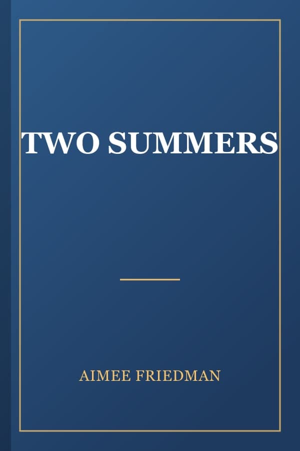 TWO SUMMERS