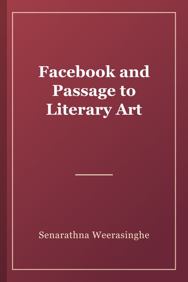Facebook and Passage to Literary Art