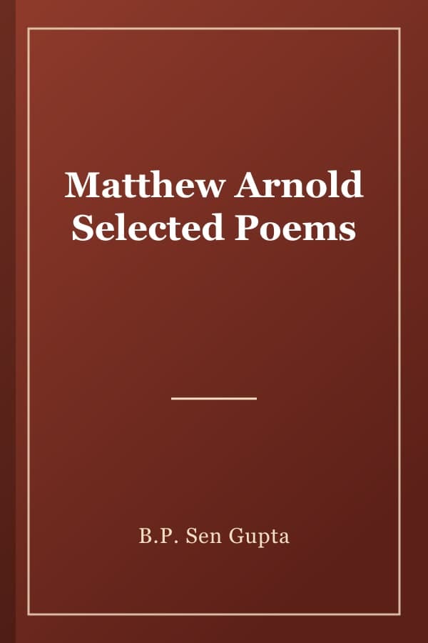 Matthew Arnold Selected Poems