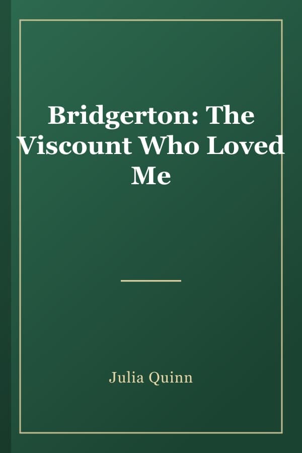 Bridgerton: The Viscount Who Loved Me