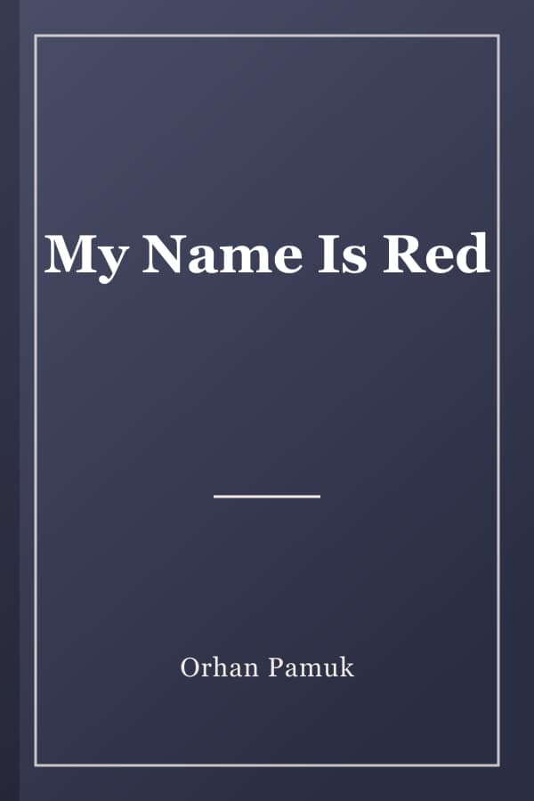 My Name Is Red