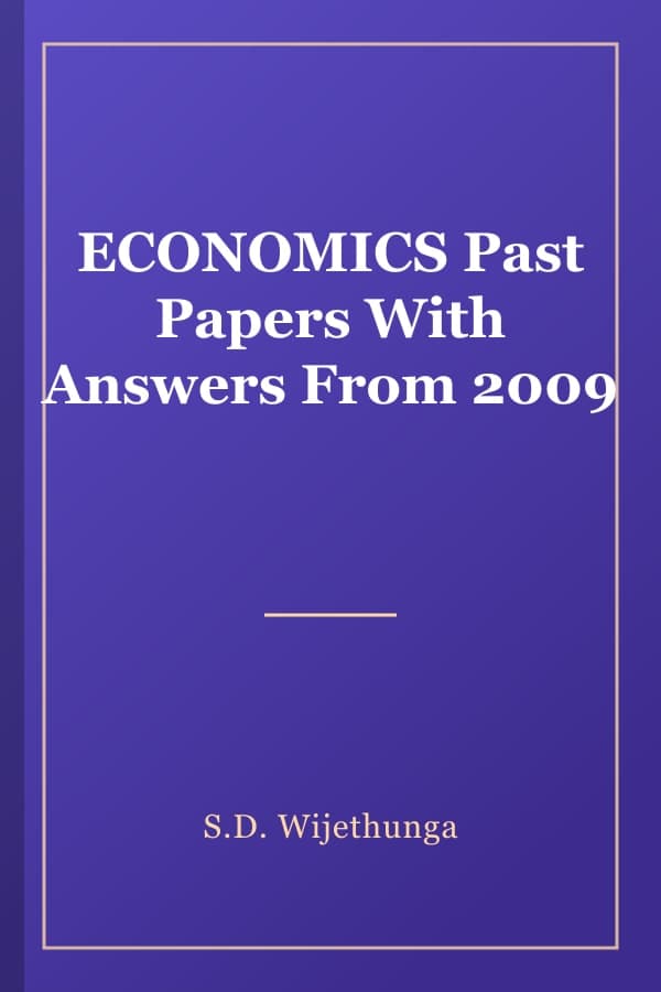 ECONOMICS Past Papers With Answers From 2009